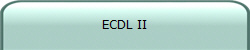 ECDL II